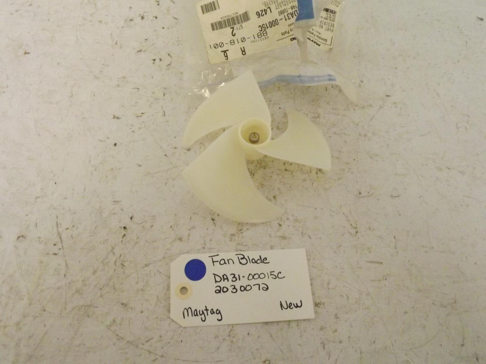 Maytag Refrigerator DA31-00015C 2030072 Fan Blade New Maytag Refrigerator DA31-00015C 2030072 Fan Blade New